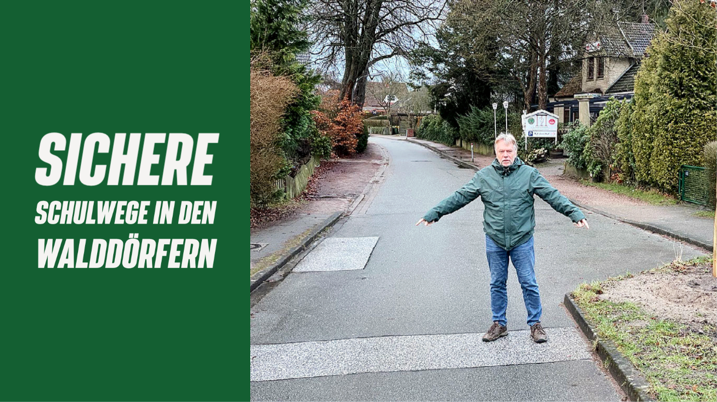 1. Drittel: Grüner Hintergrund, davor Text "Sichere Wege in den Walddörfern" 2. Zweidrittel Foto von Uwe, Sprecher des Regionalausschuss Walddörfer auf dem Ellernbusch Übergang